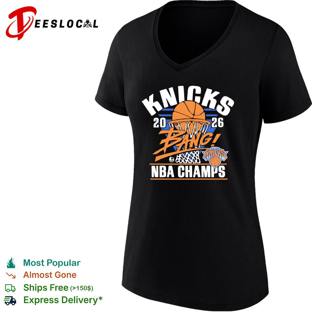 New York Knicks 2026 Bang NBA Champs Basketball shirt