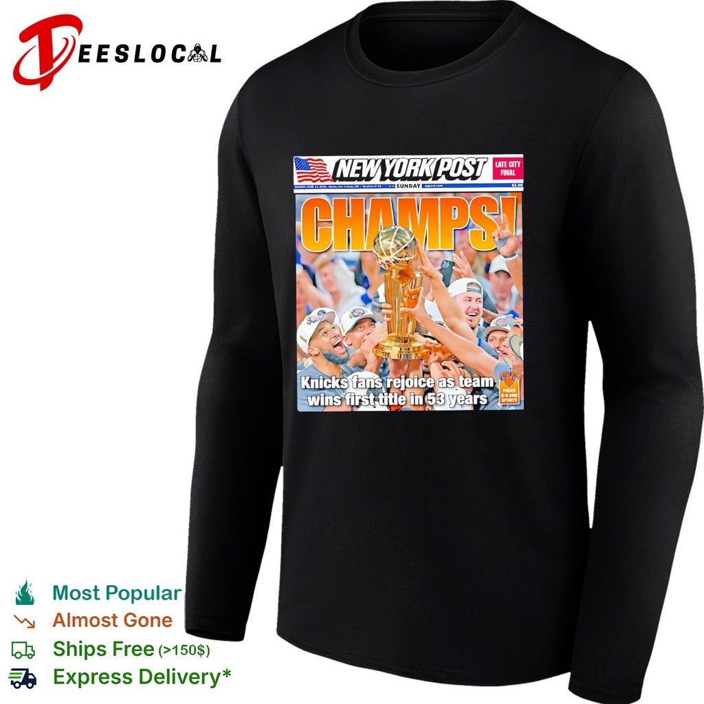 New York Knicks 2026 NBA Finals Champions First Title In 53 Years New York Post Magazine Cover shirt