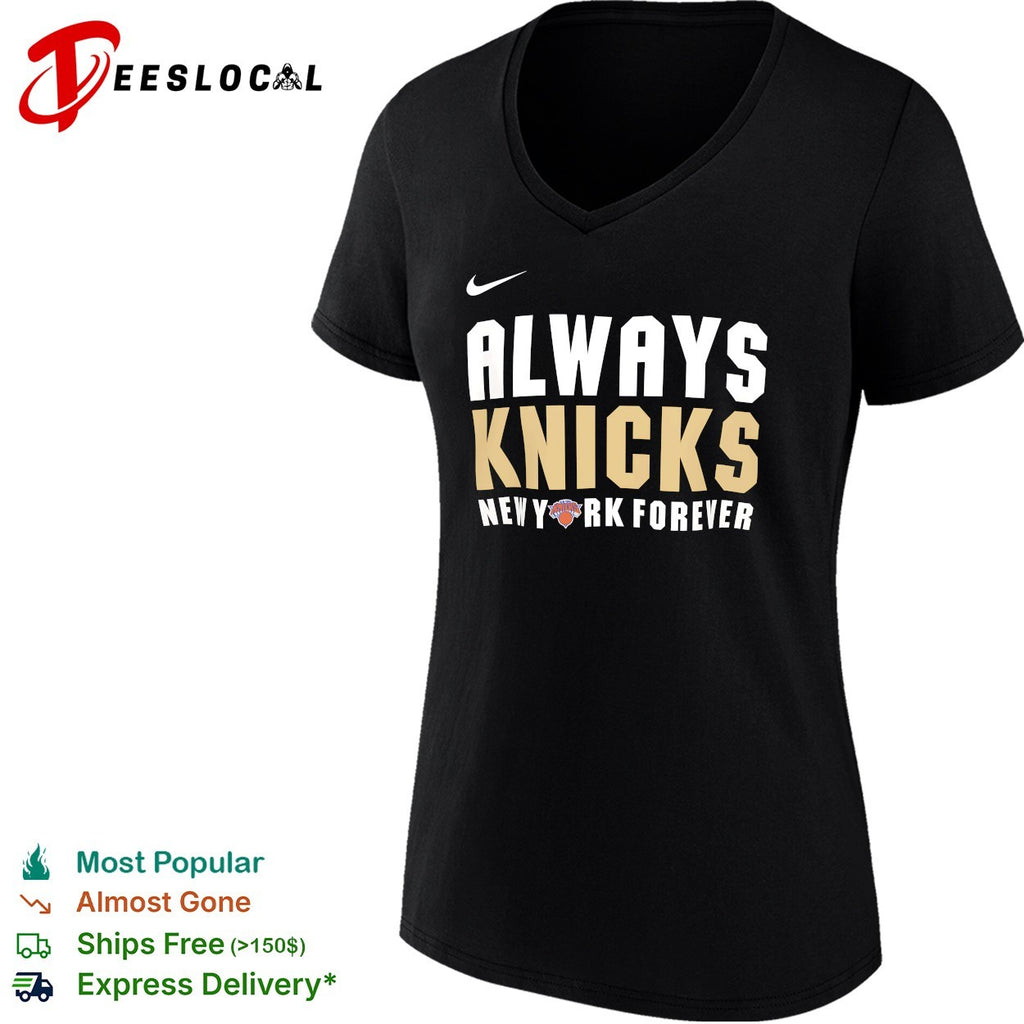 New York Knicks Always Knicks New York Forever bold two-tone text shirt
