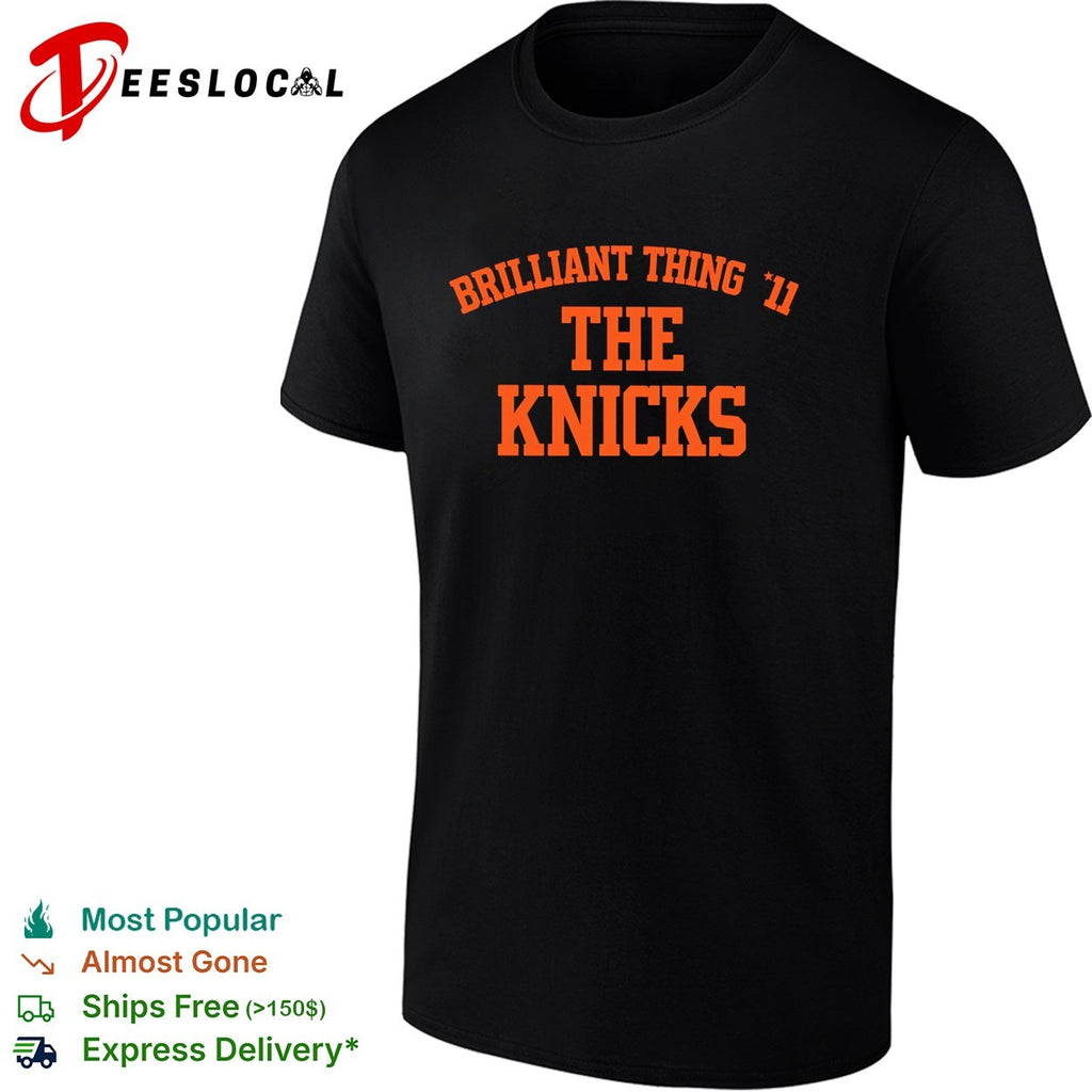 New York Knicks Brilliant thing 11 typography shirt