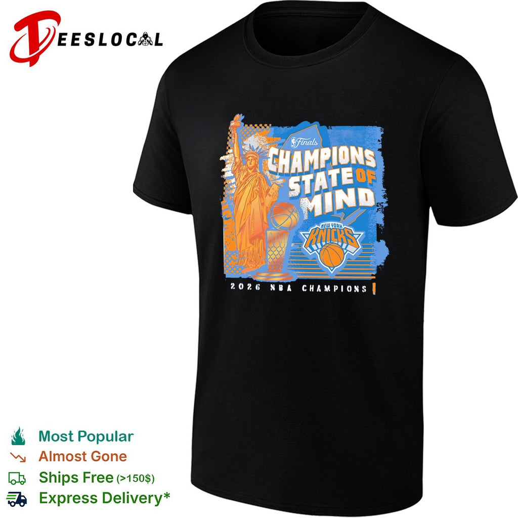 New York Knicks Champions State of Mind Statue of Liberty 2026 NBA Champions shirt