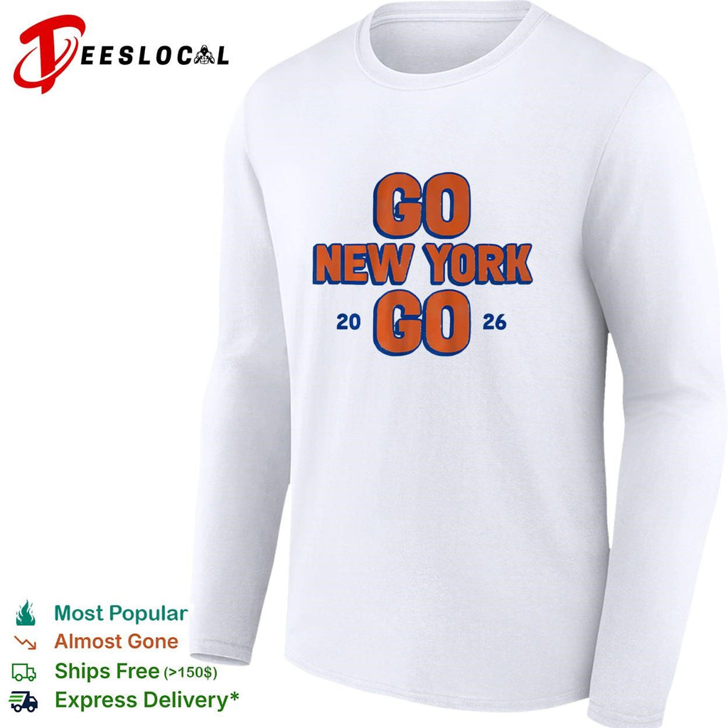 New York Knicks Go New York Go 2026 bold text shirt