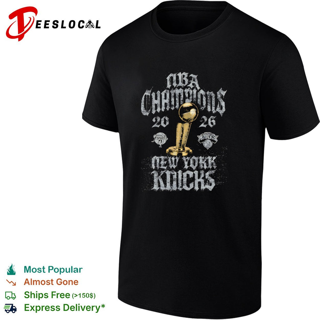 New York Knicks NBA Champions 2026 Finals trophy shirt