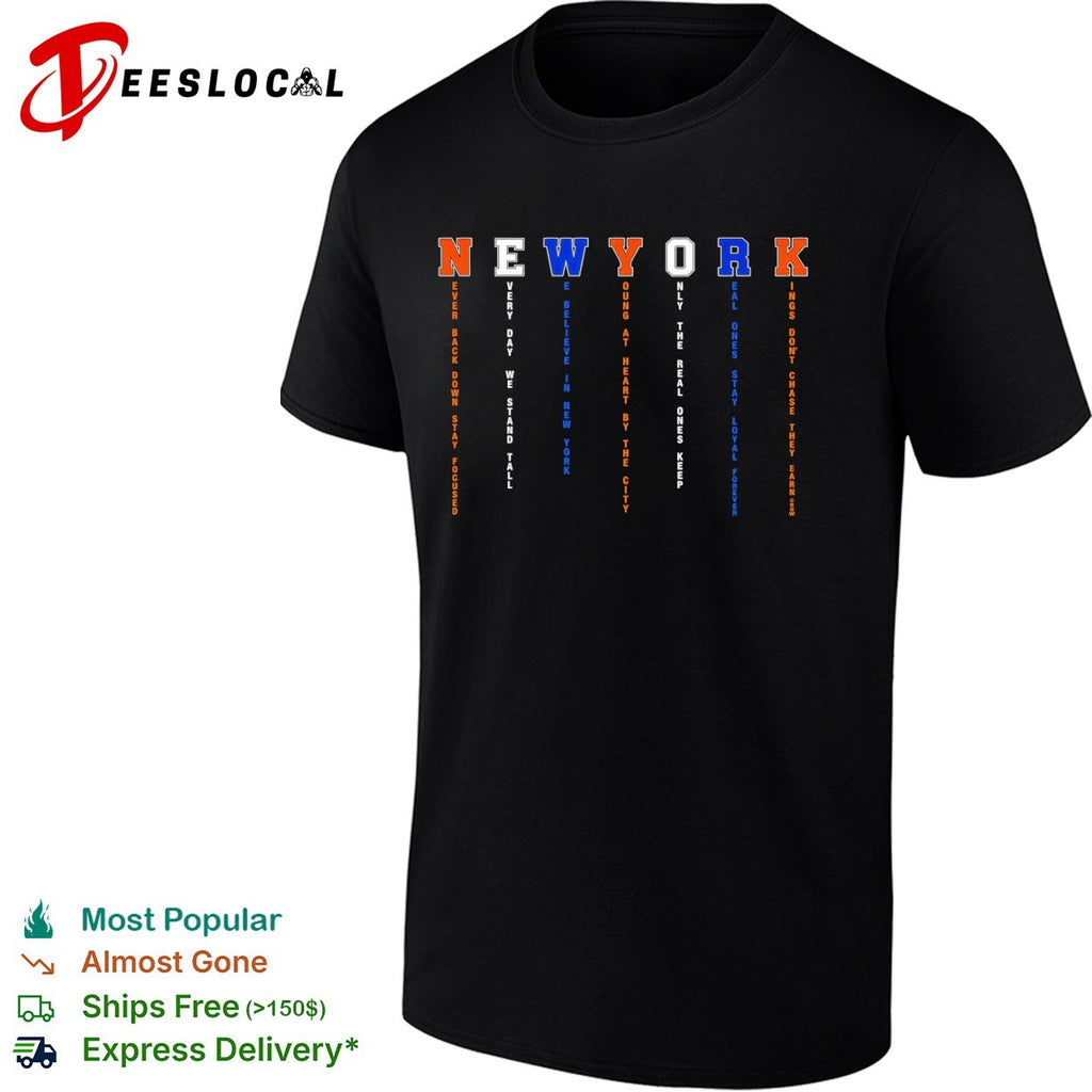 New York Knicks Never Back Down Stay Focused shirt
