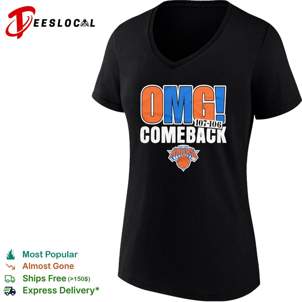 New York Knicks OMG Comeback 107-106 NBA Basketball shirt