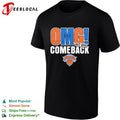 New York Knicks OMG Comeback 107-106 NBA Basketball shirt