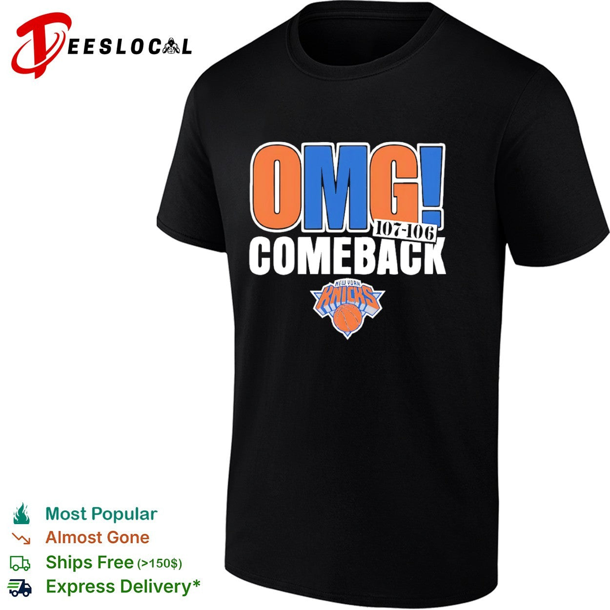 New York Knicks OMG Comeback 107 106 NBA shirt