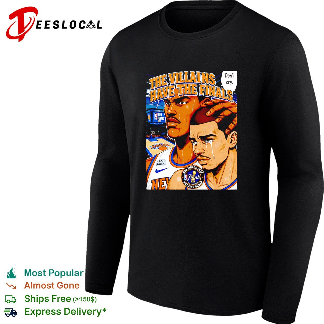 New York Knicks The Villains Have The Finals Don’t Cry Anime Finals 2026 shirt