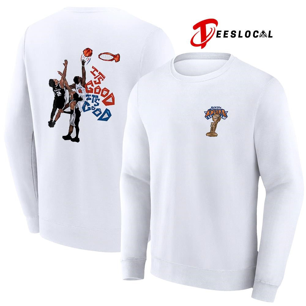 New York Knicks its good it good art shirt