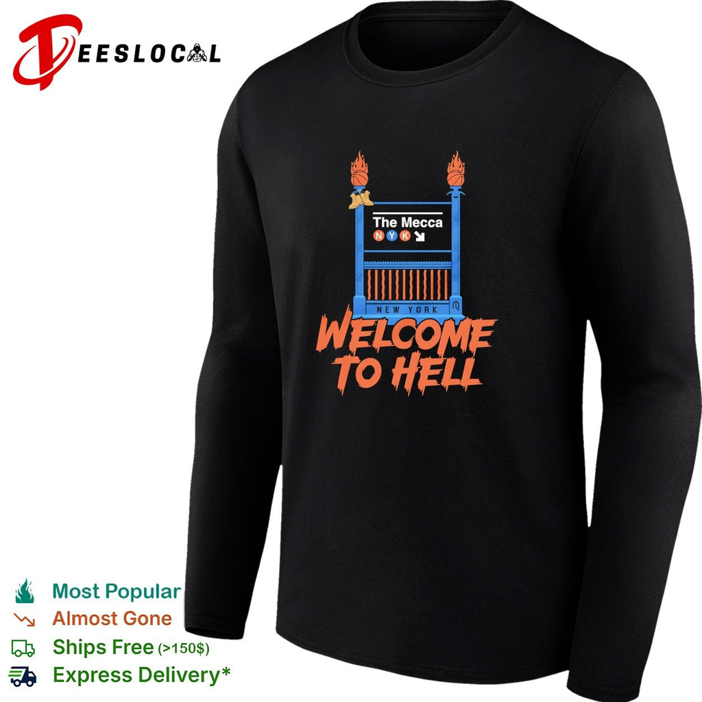 New York Knicks the Mecca welcome to hell NBA Finals 2026 shirt