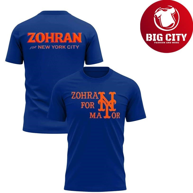 New York Mets Zohran For Mayor Zohran For New York City Two Sided Shirt