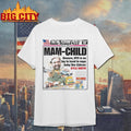New York Post Cover Mam Child 2025 Shirt
