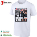 New York Post the hateful slate cover shirt