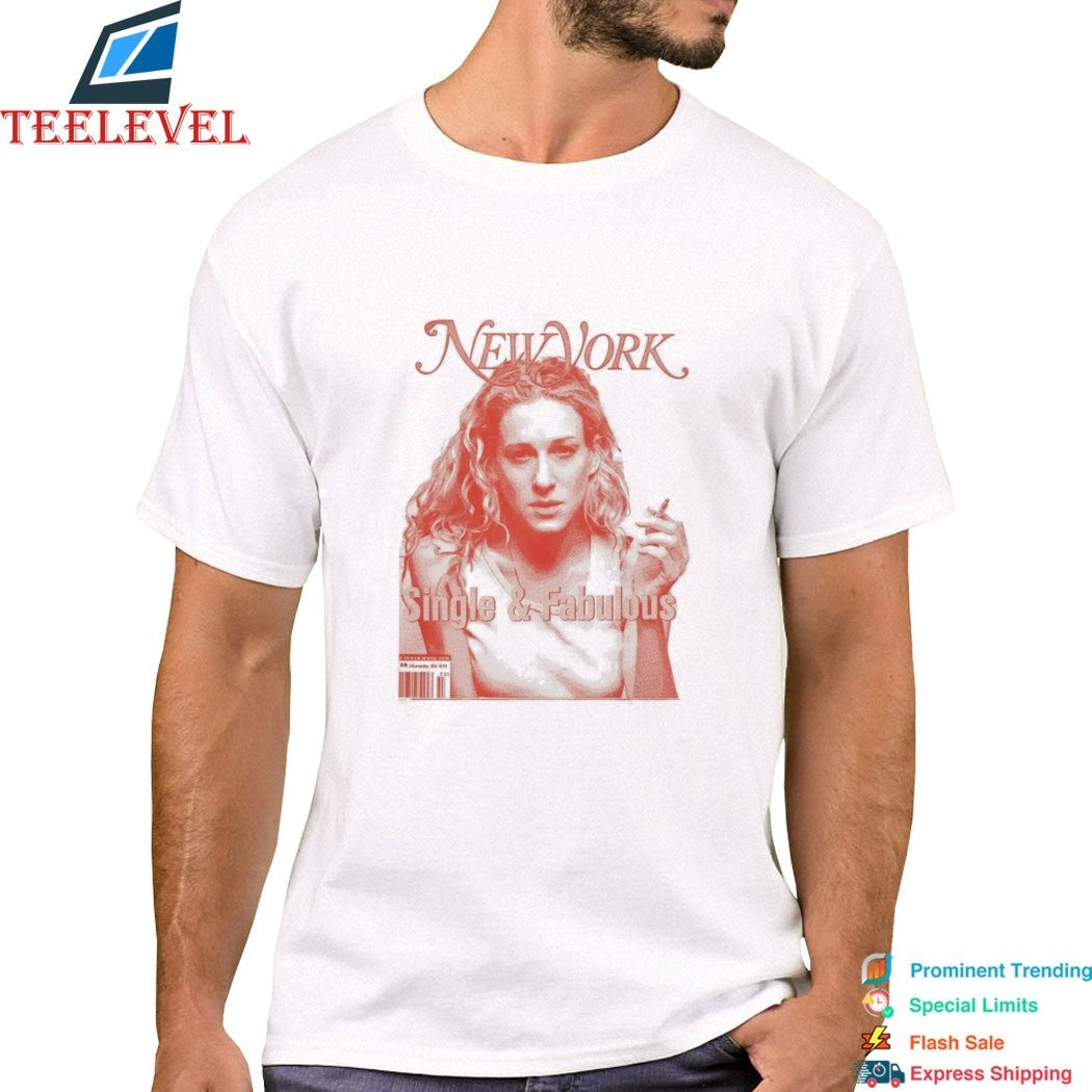 New York Single And Fabulous Cigarettes T-shirts