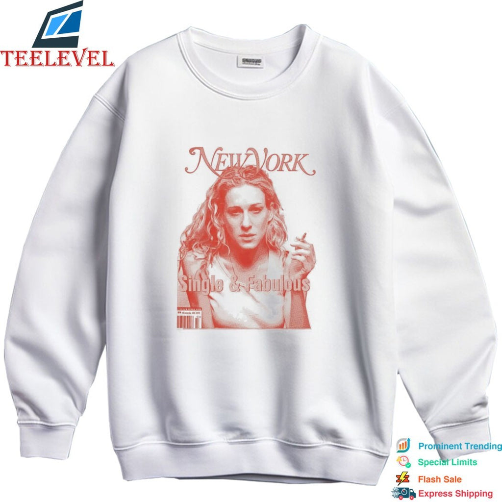 New York Single And Fabulous Cigarettes T-shirts