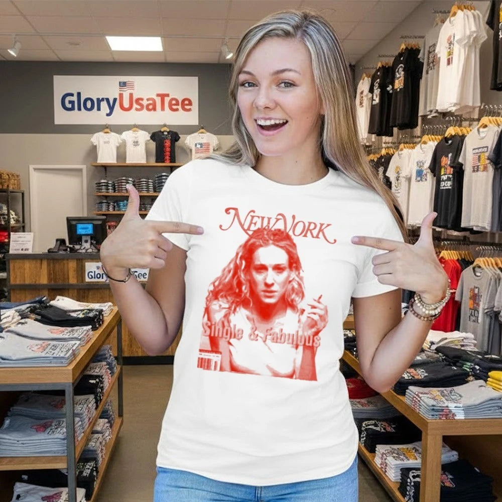 New York Single and Fabulous Shirt