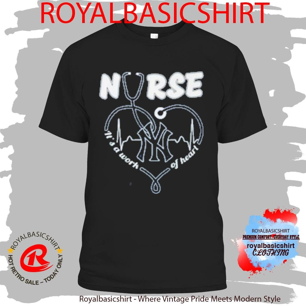 New York Yankees Nurse Heart Stethoscope MLB Baseball Shirt