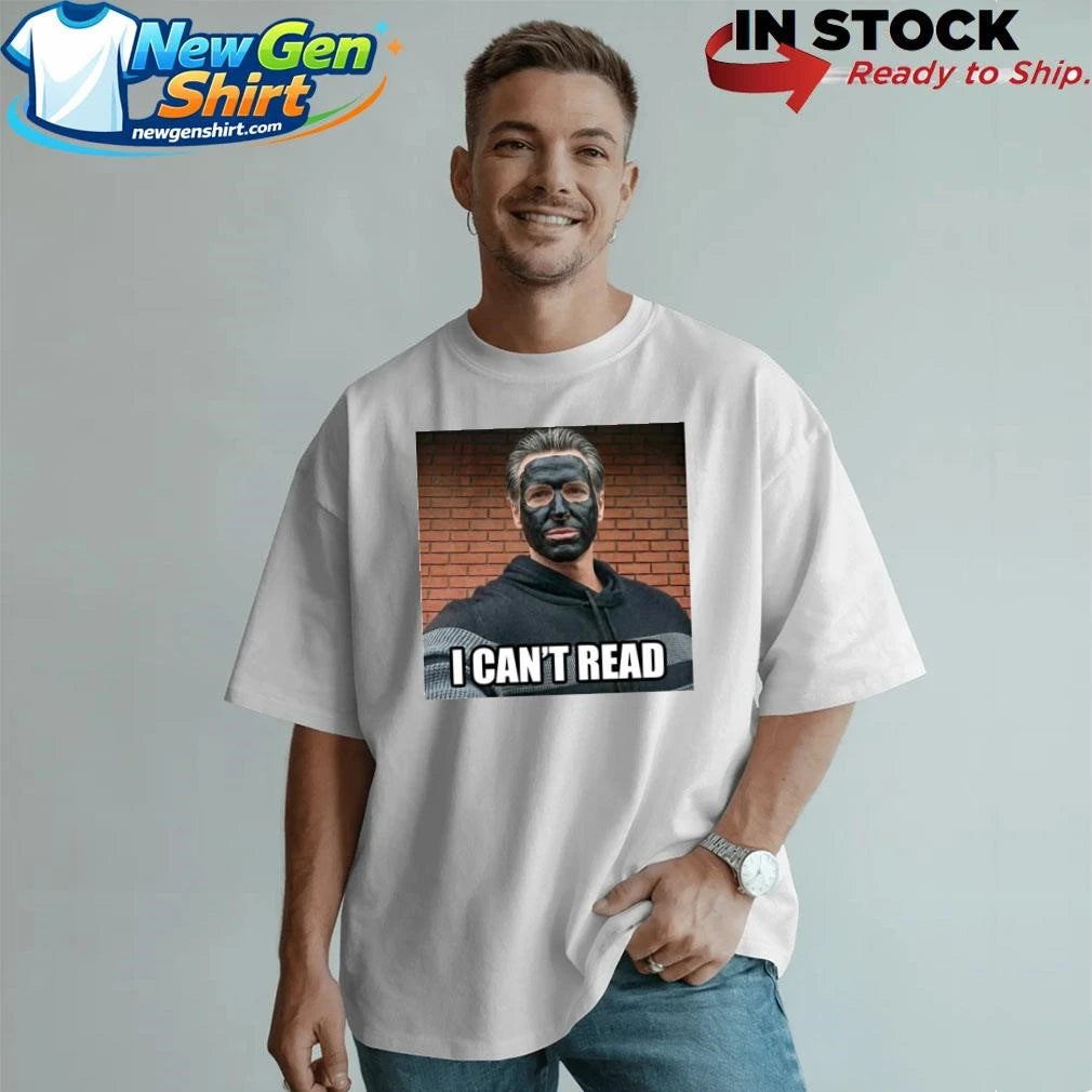 Newsom 2028 I Cant Read Shirt