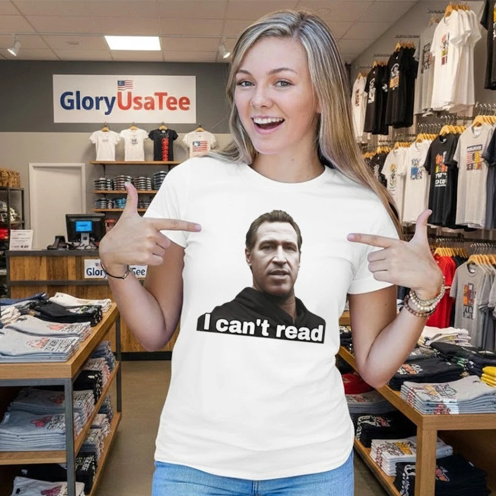 Newsom I Can’t Read Shirt