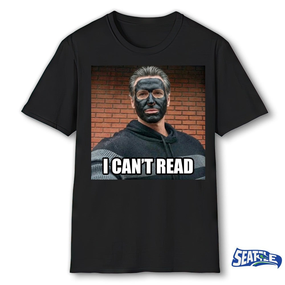 Newsom Mask 2028 I Can’t Read Best Meme shirt