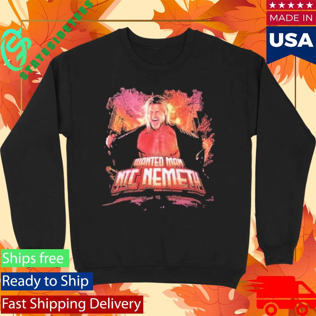 Nic Nemeth Most Wanted Shirt