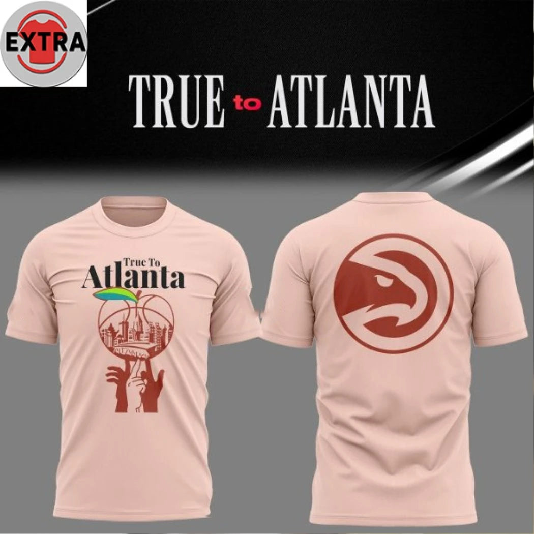 Nice Atlanta Hawks City Night True To Atlanta 2026 Logo Two Sided T-shirt