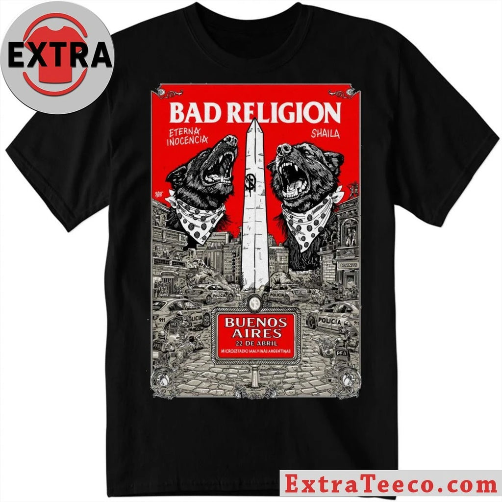 Nice Bad Religion 4-22-2026 Buenos Aires Argentina Poster T-Shirt