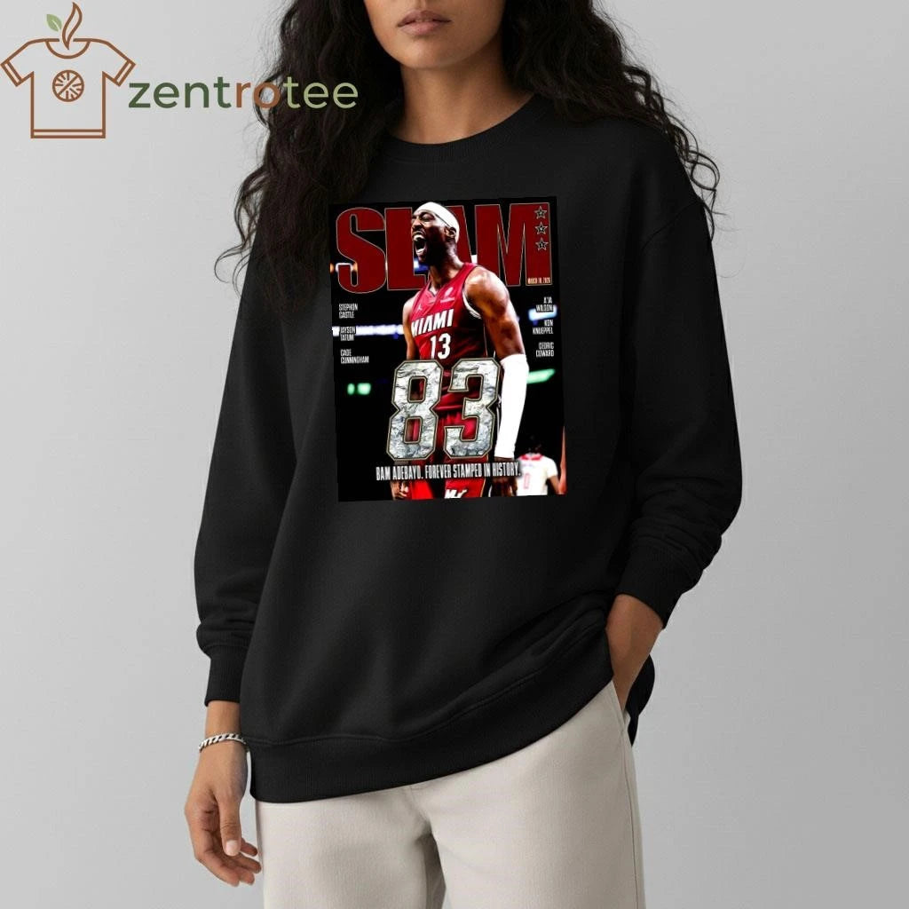 Nice Bam Adebayo Miami Heat On The Cover Of Slam 261 83 Points Forever Stamped In History tee