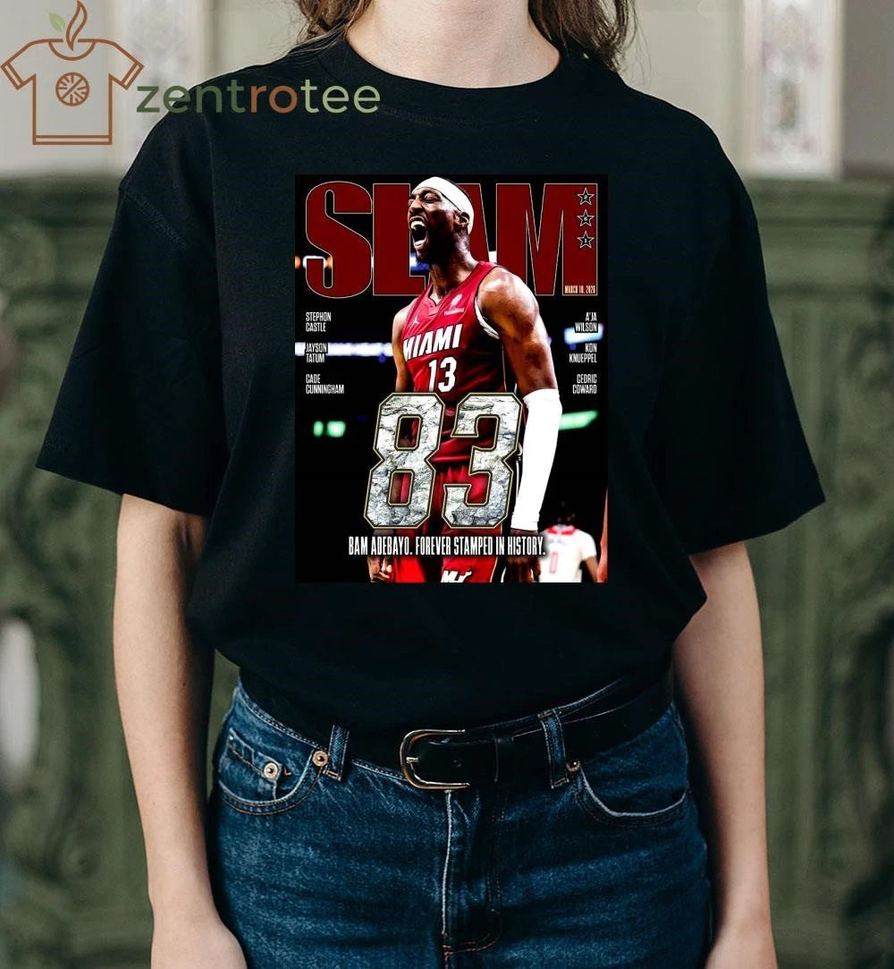 Nice Bam Adebayo Miami Heat On The Cover Of Slam 261 83 Points Forever Stamped In History tee