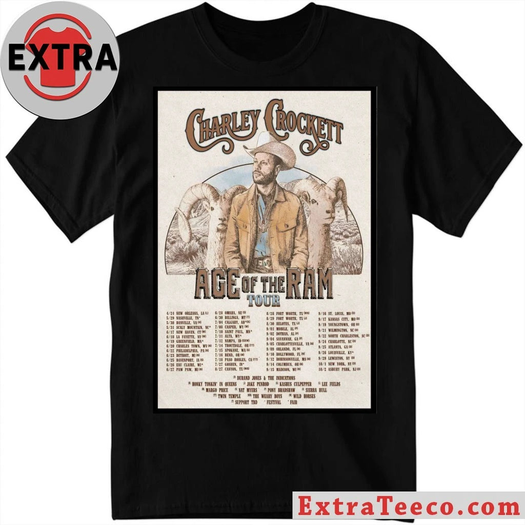 Nice Charley Crockett 2026 Age Of The Ram Shows Poster T-Shirt