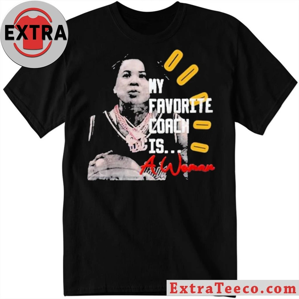 Nice Famous Women’s Basketball Coach Dawn Staley My Favorite Coach Is A Woman Shirt