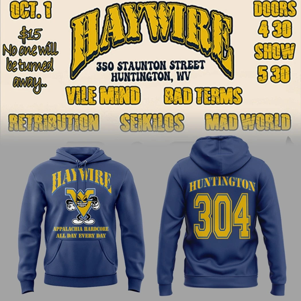 Nice Haywire WV Night Tour Appalachia Hardcore All Day Every Day T-Shirt