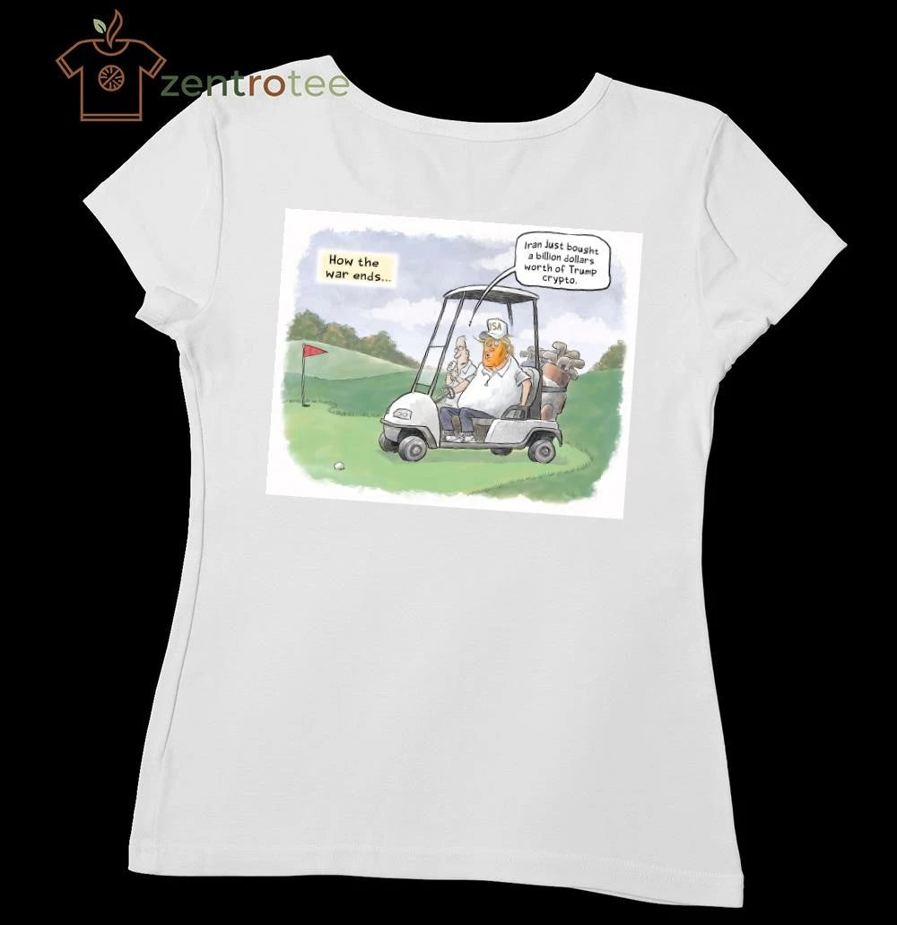 Nice How the war ends Iran just bought a billion dollars worth of Trump crypto tee