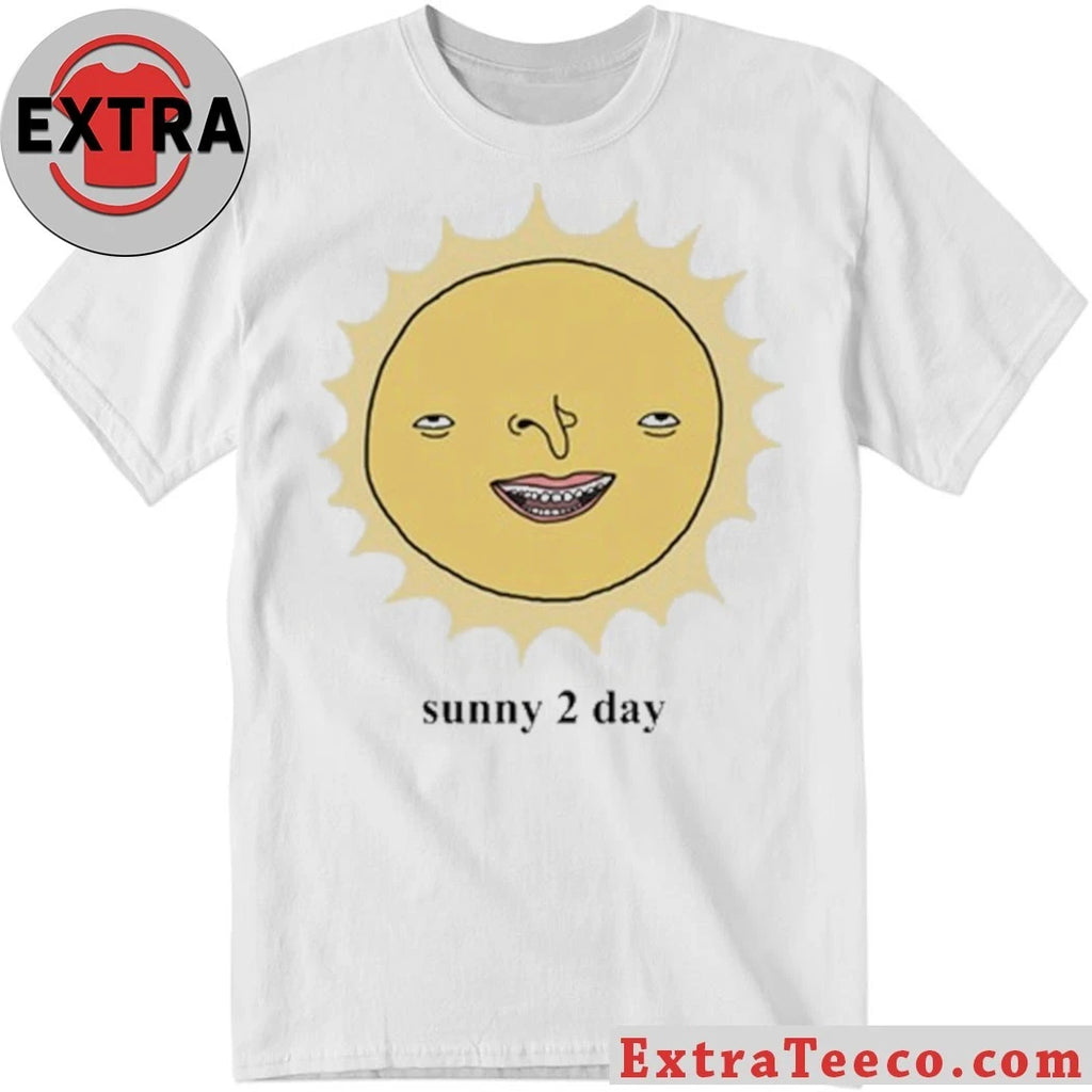 Nice IGIKTNTY Sunny 2 Day Shirt