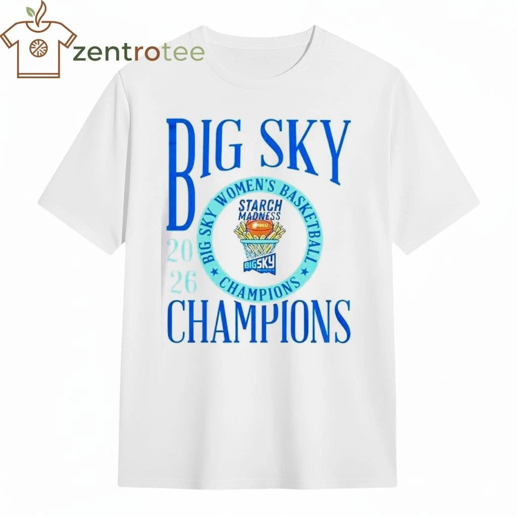 Nice Idaho Vandals Women #8217 S Basketball 2026 Big Sky Conference Champions Starch Madness tee