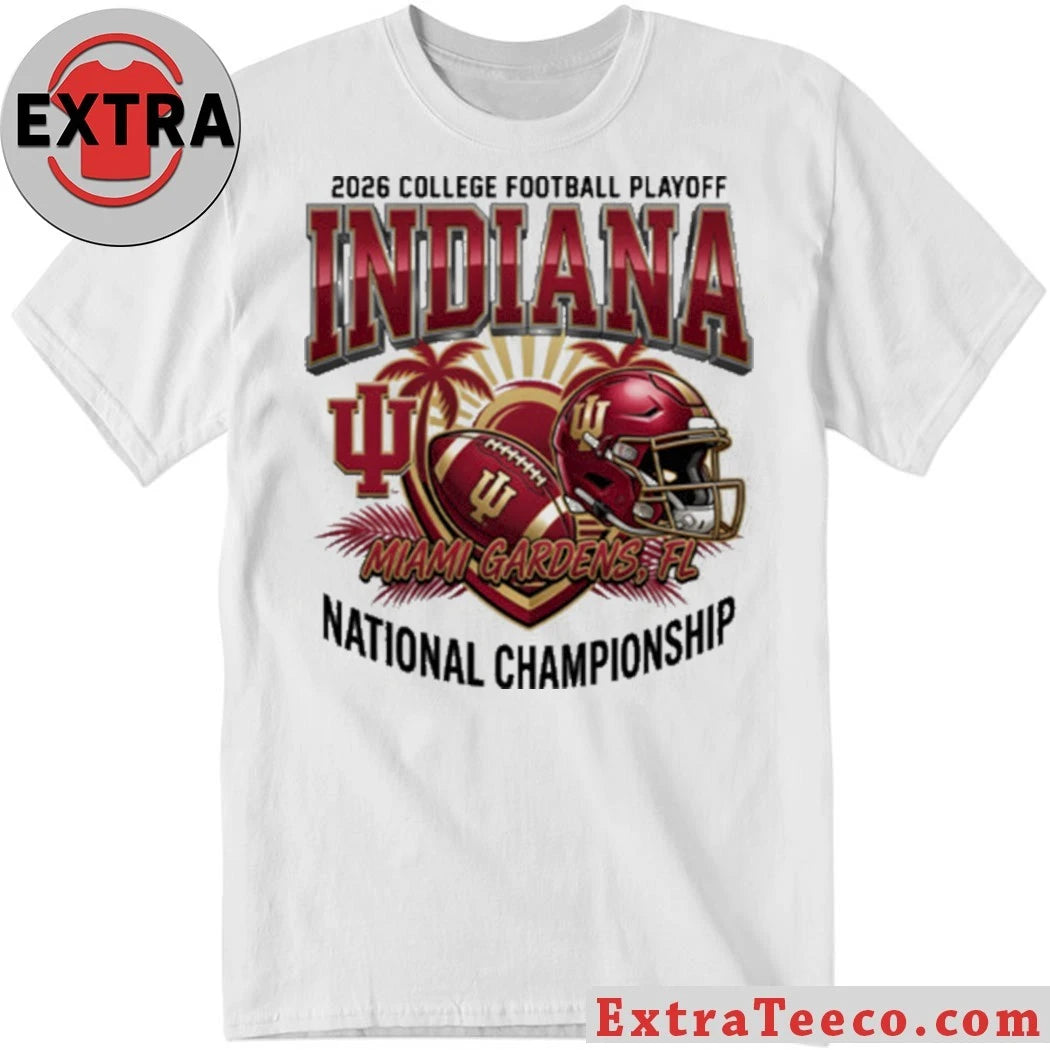 Nice Indiana 2026 College Football Playoff Miami Gardens Fl National Championship Helmet And Logo T-Shirt