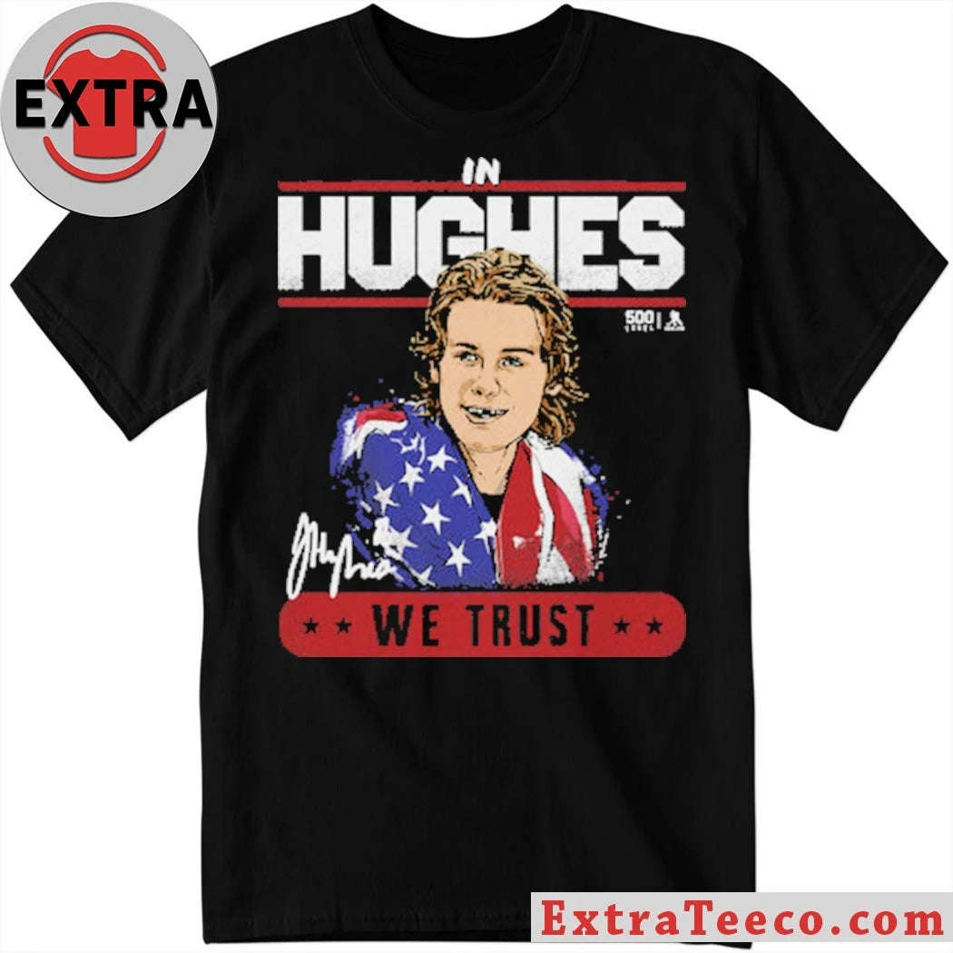 Nice Jack Hughes New Jersey USA We Trust Signature Shirt