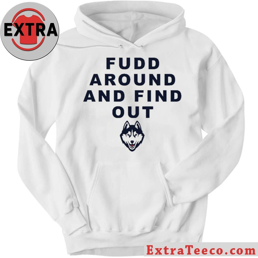 Nice Katie Fudd Fudd Around And Find Out Logo 2026 Shirt