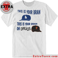 Nice Los Angeles Dodgers This Is Your Brain On Drugs Shirt