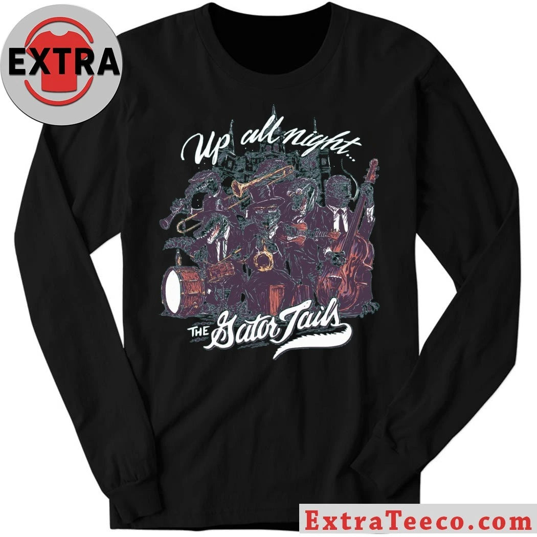 Nice Mardi Gras 2026 Up All Night The Sator Tails Shirt