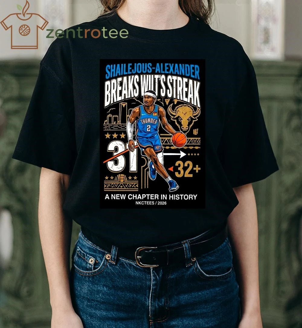 Nice Nkctees  SGA Historic Scoring Streak 2026  Shai Gilgeous-Alexander Breaks Wilt Chamberlain Record Shirt