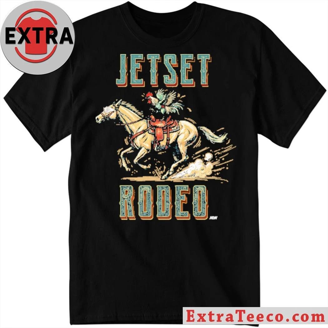 Nice ONLY SOLD FOR 1 HOUR STARTING FRIDAY @ 12pm ET – Jetset Rodeo – Ride It Shirt