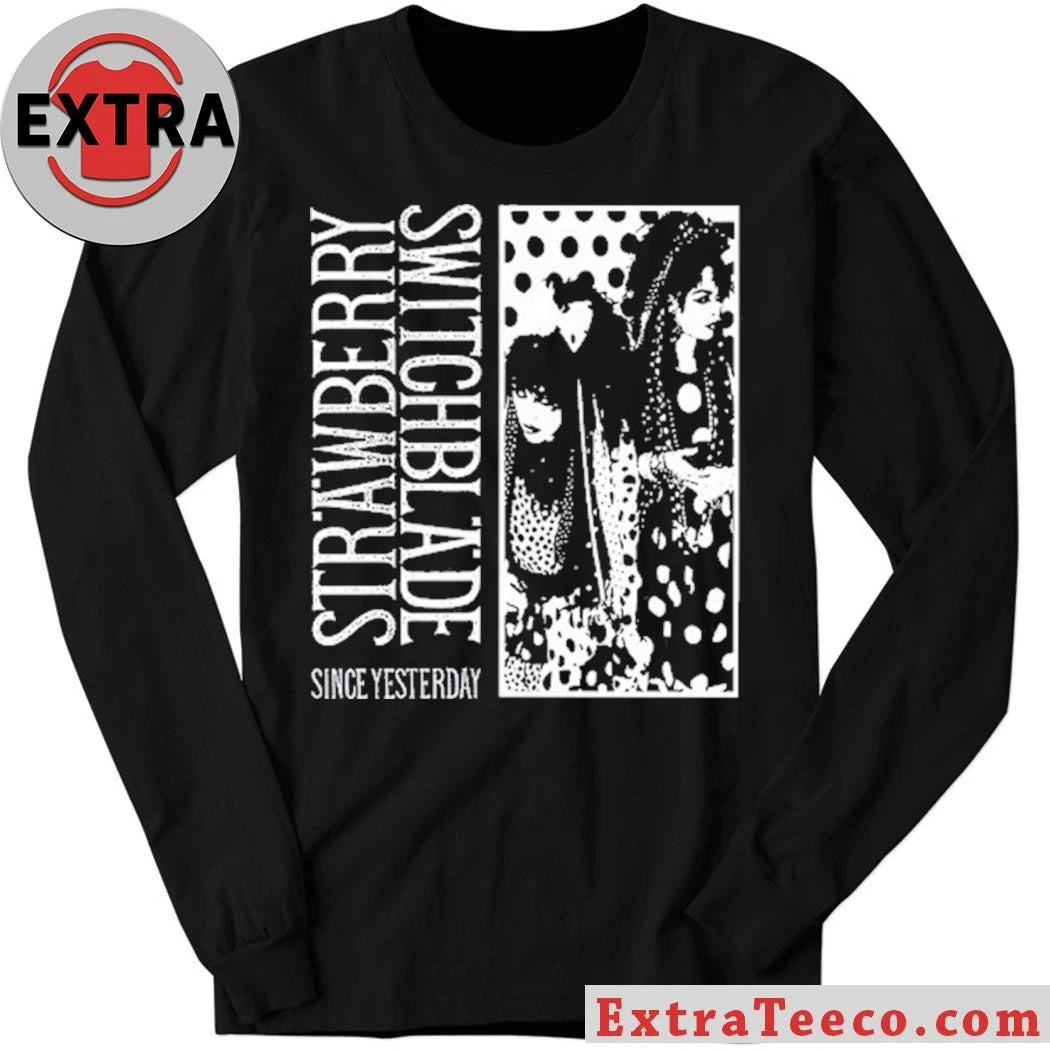 Nice Strawberry Switchblade Since Yesterday 2026 Shirt