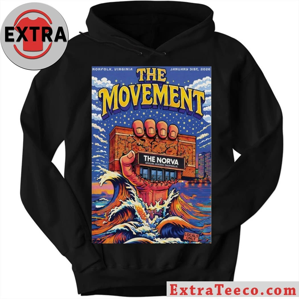Nice The Movement The NorVa In Norfolk VA Jan 31 2026 Poster T-Shirt