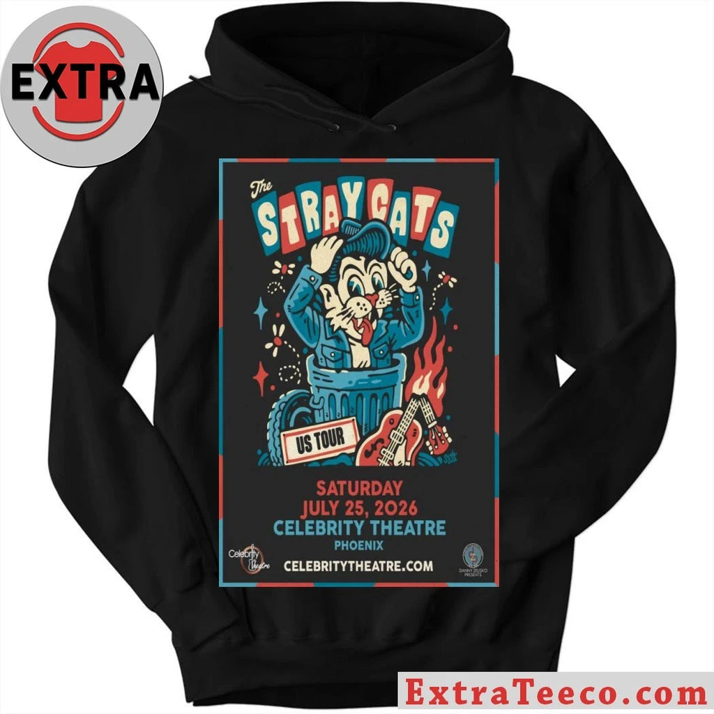 Nice The Stray Cats July 25 2026 At Celebrity Theatre Show Poster Shirt