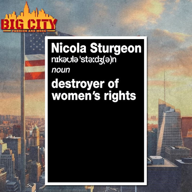Nicola Sturgeon Noun Destroyed Of Women’s Rights Shirt