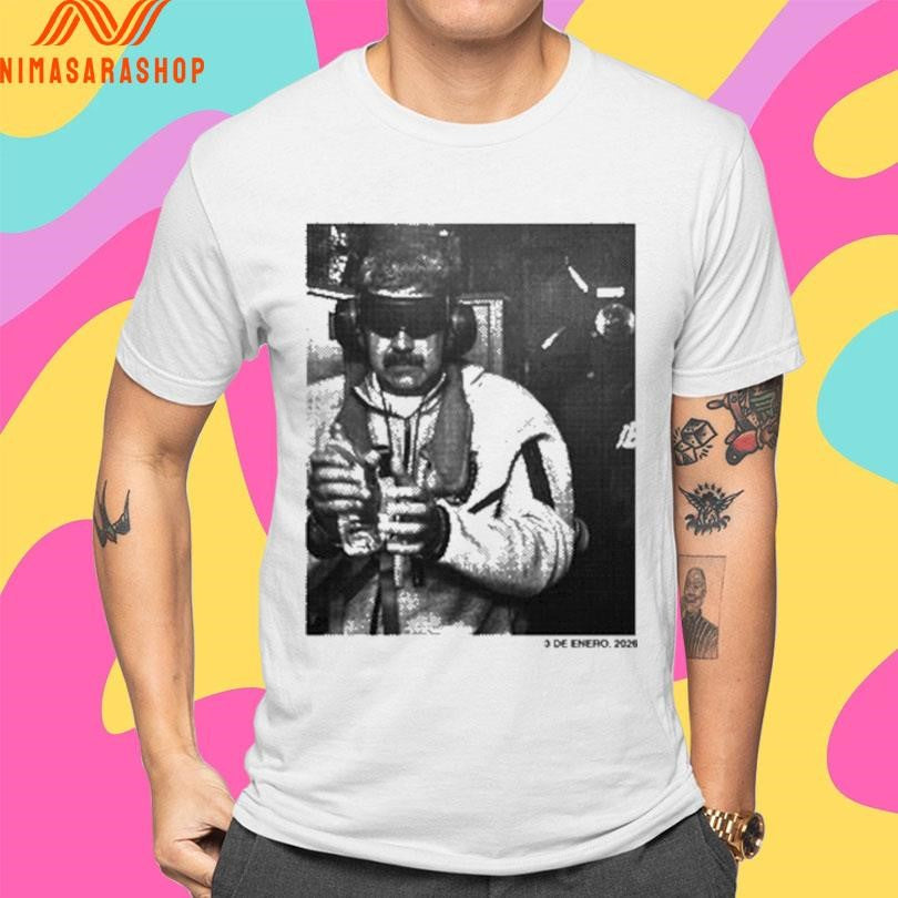 Nicolas Maduro 3 De Enero 2026 Shirts