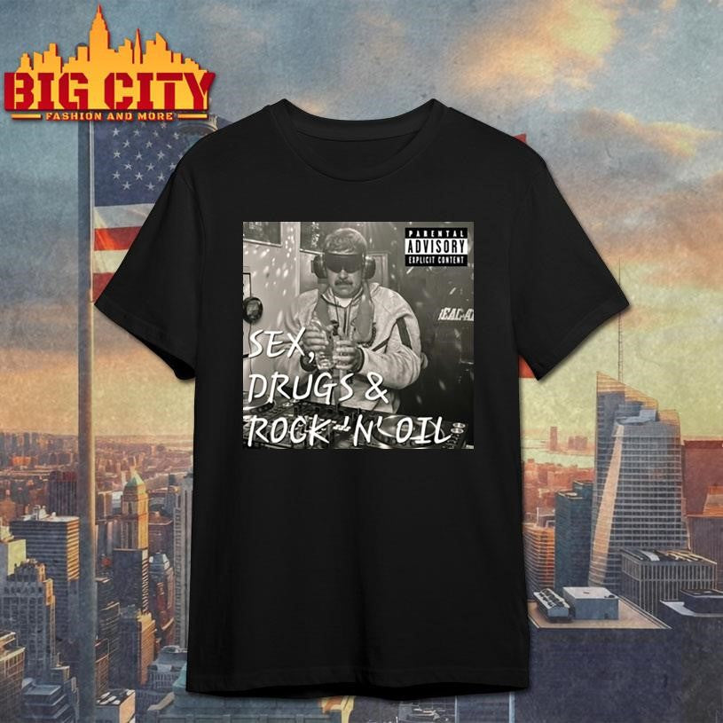 Nicolas Maduro Sex Drugs Rock N Roll Oil Shirt