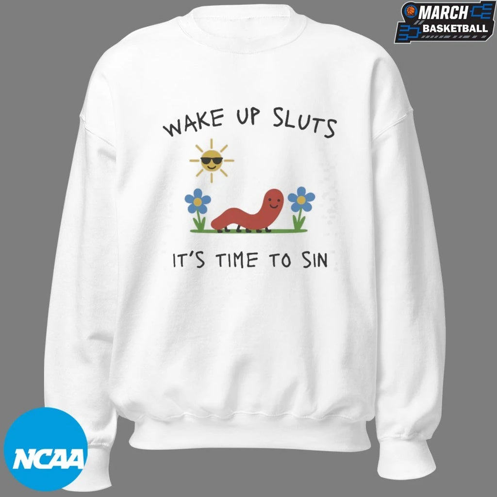 Nicolas Vansteenberghe Wake Up Sluts It’s Time To Sin Worm T-shirts