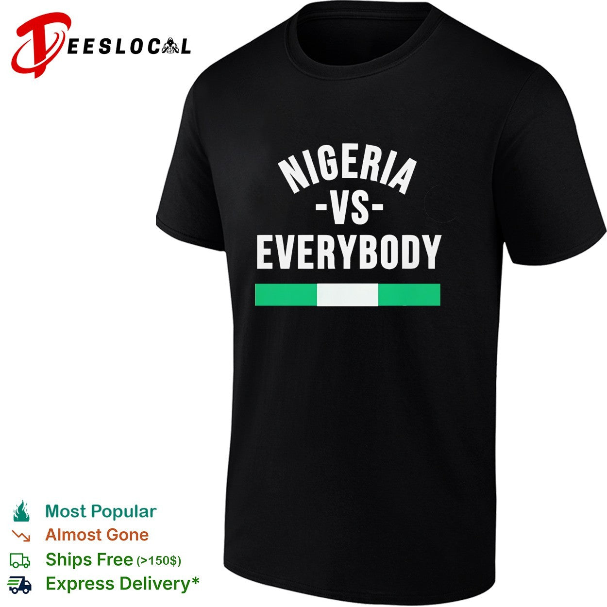 Nigeria vs everybody flag soccer pride shirt